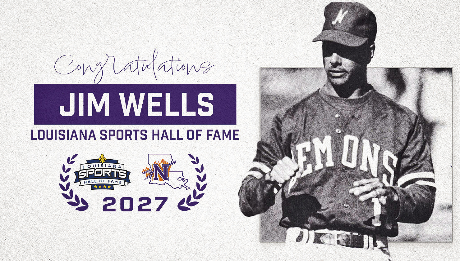 Former Demon baseball coach Jim Wells will be inducted into the La. Sports Hall of Fame in the class f 2027.