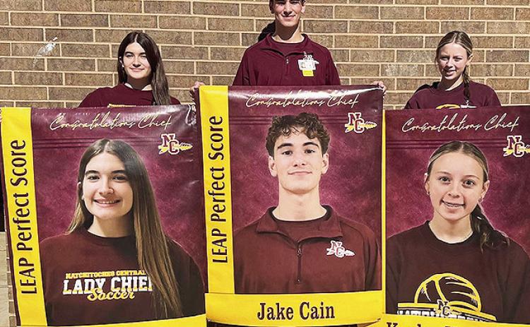 Congratulations to Natchitoches Central High School’s most recent students scor- ing perfect LEAP scores, Kenzie Drury, Jake Cain and Kynlee Harrell. The students took LEAP tests for their fall classes in December and scored perfect on their tests. Their banners will join the others hang- ing in the NCHS atri- um honoring students with perfect LEAP scores, ACT scores of 30+ and State Literary Rally winners.